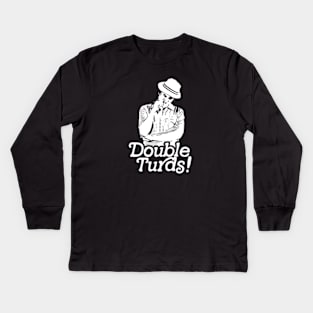 Spaulding Smails Double Turds! Caddyshack Golf Quote Kids Long Sleeve T-Shirt